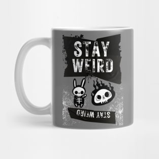 Stay Wierd Sarcastic Quote Strange Unique Gifts Mug